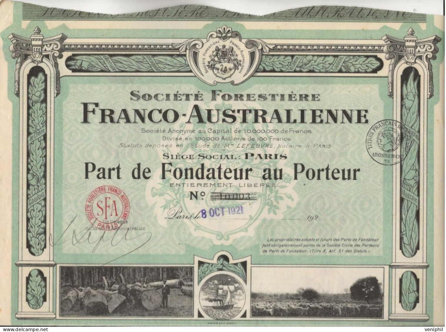 SOCIETE FORESTIERE FRANCO- AUSTRALIENNE - PART DE FONDATEUR -ANNEE 1921 - Otros & Sin Clasificación
