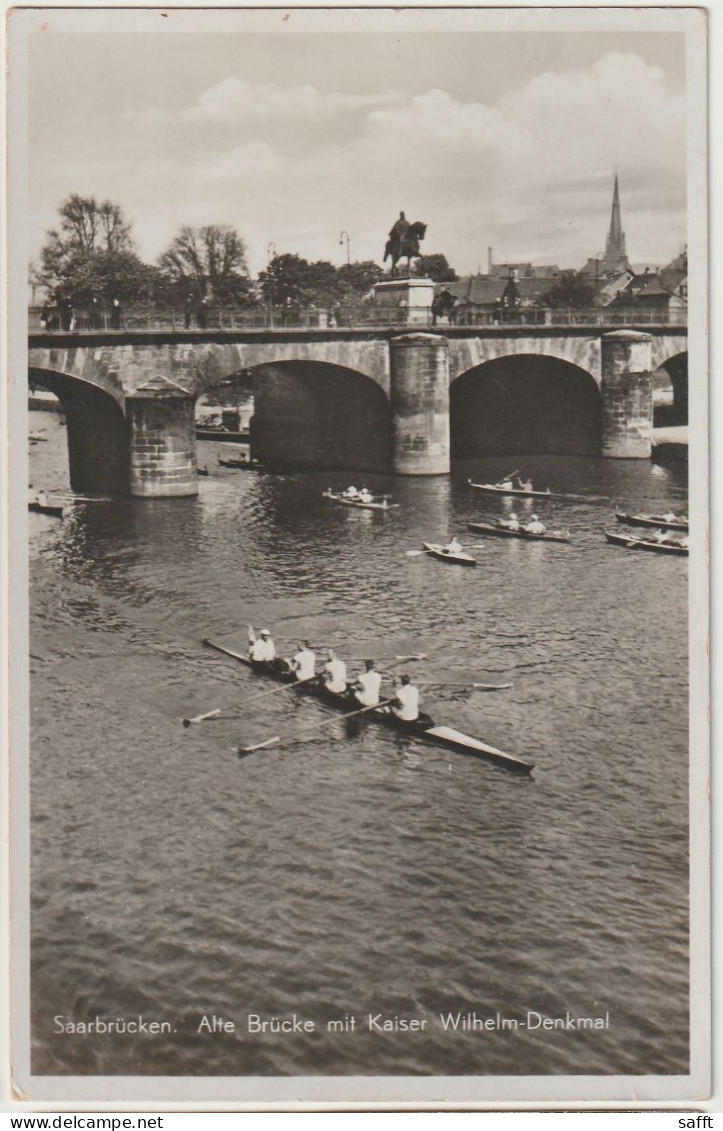 AK Saarbrücken, Alte Brücke Mit Kaiser-Wilhelm-Denkmal, Motiv Rudern 1935 - Saarbruecken