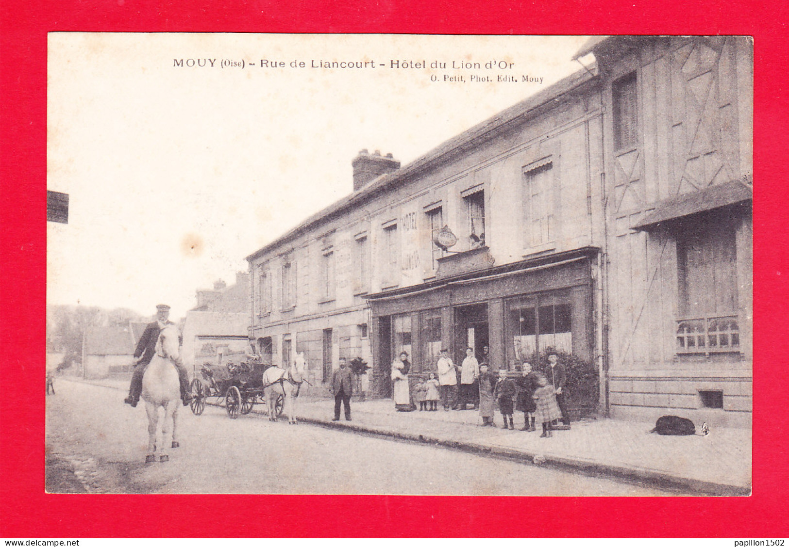 F-60-Mouy-16A84  La Rue De Liancourt, Hôtel Du Lion D'Or, Animation, Cpa  - Mouy