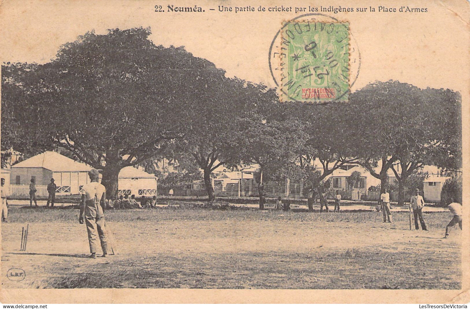 NOUVELLE CALEDONIE - NOUMEA - Une Partie De Cricket Par Les Indigènes Sur La Place D' Armes  - Carte Postale Ancienne - Nuova Caledonia
