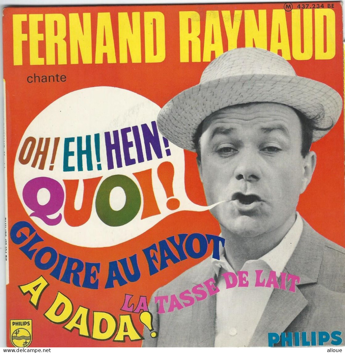 FERNAND RAYNAUD - FR EP - OH! EH! HEIN! QUOI! + 3 - Humour, Cabaret