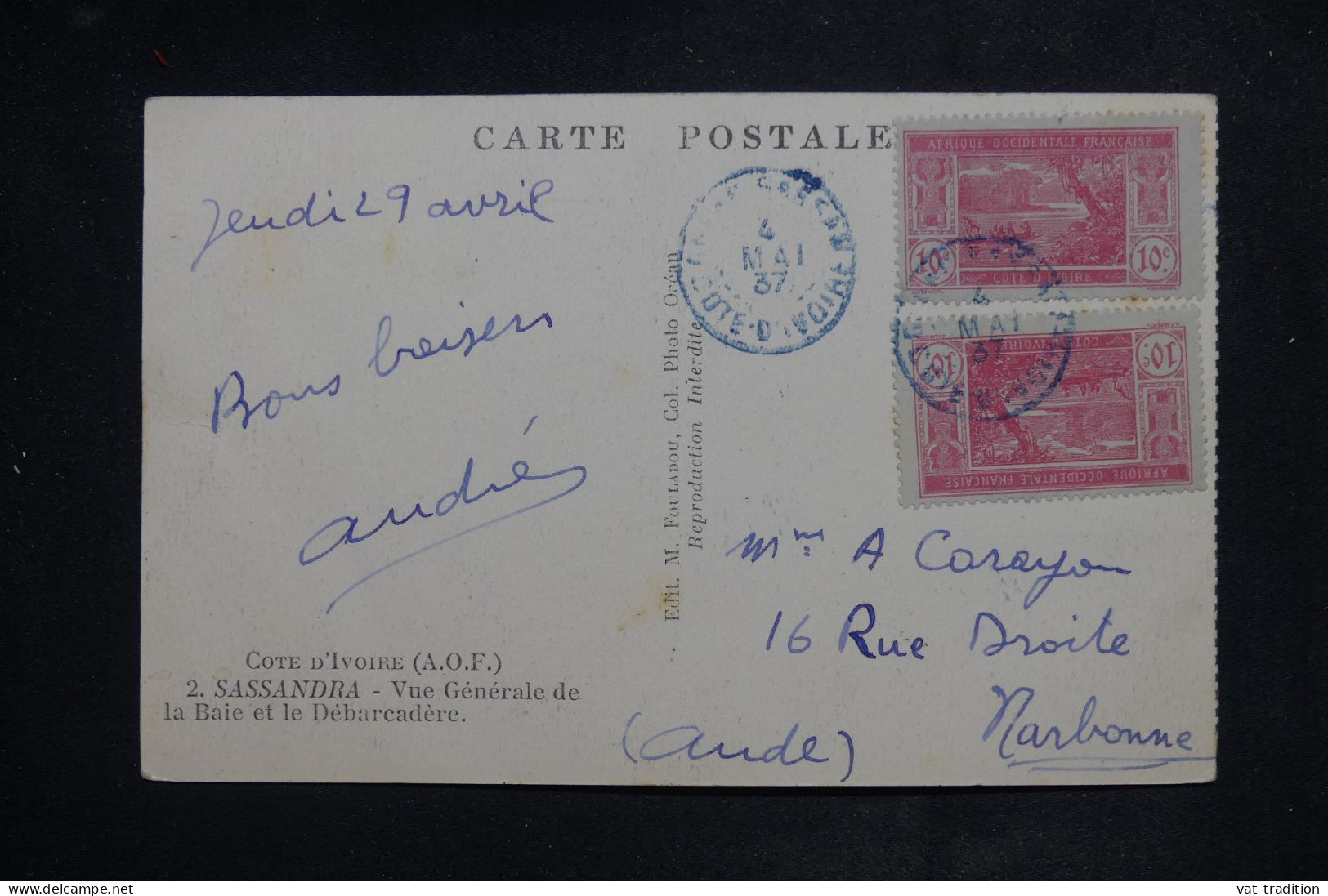 CÔTE D'IVOIRE  - Carte Postale De Sassandra Pour Narbonne En 1937  - L 150933 - Lettres & Documents