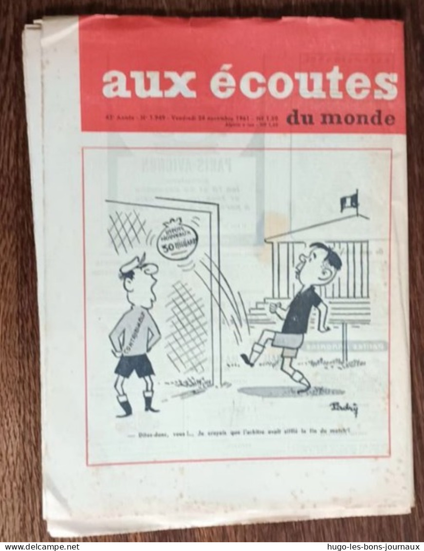 Aux écoutes Du Monde N°1949_ 24 Novembre 1961_deuxième édition Après Saisie_ La Grève De Mardi : Plus Qu'une "péripétie" - 1950 à Nos Jours