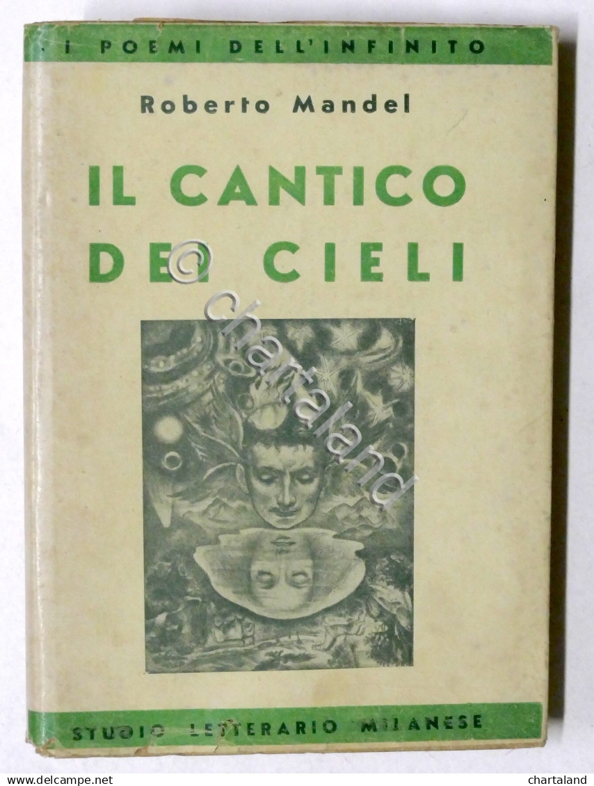 Roberto Mandel - Il Cantico Dei Cieli - Ed. 1943 - Autografo Autore - Autres & Non Classés