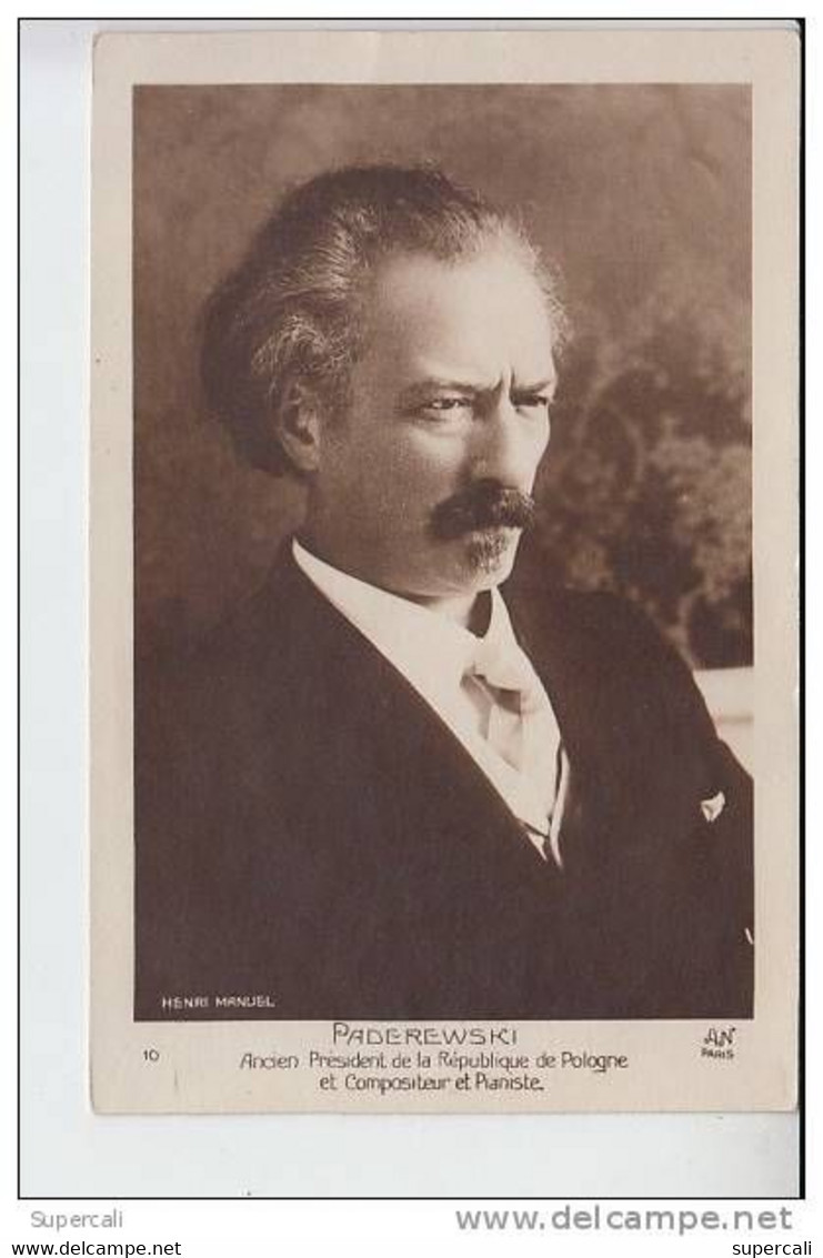 REF24.084 Bis PADEREWSKI.ANCIEN PRESIDENT DE LA REPUBLIQUE DE POLOGNE.COMPOSITEUR ET PIANISTE. - Chanteurs & Musiciens