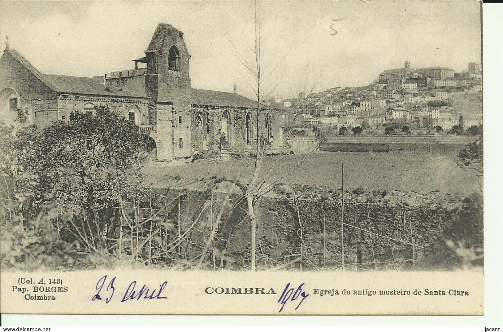 Portugal - Coimbra - Egreja Do Antigo Mosteiro De Santa Clara - Coimbra