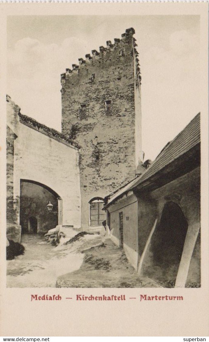 MEDIAS / SIBIU - ALT MEDIASCH : KIRCHENKASTEL - MARTERTURM / CHURCH FORTRESS - BUCHHANDLUNG FRANZ WENDLER - 1910 (an418) - Romania