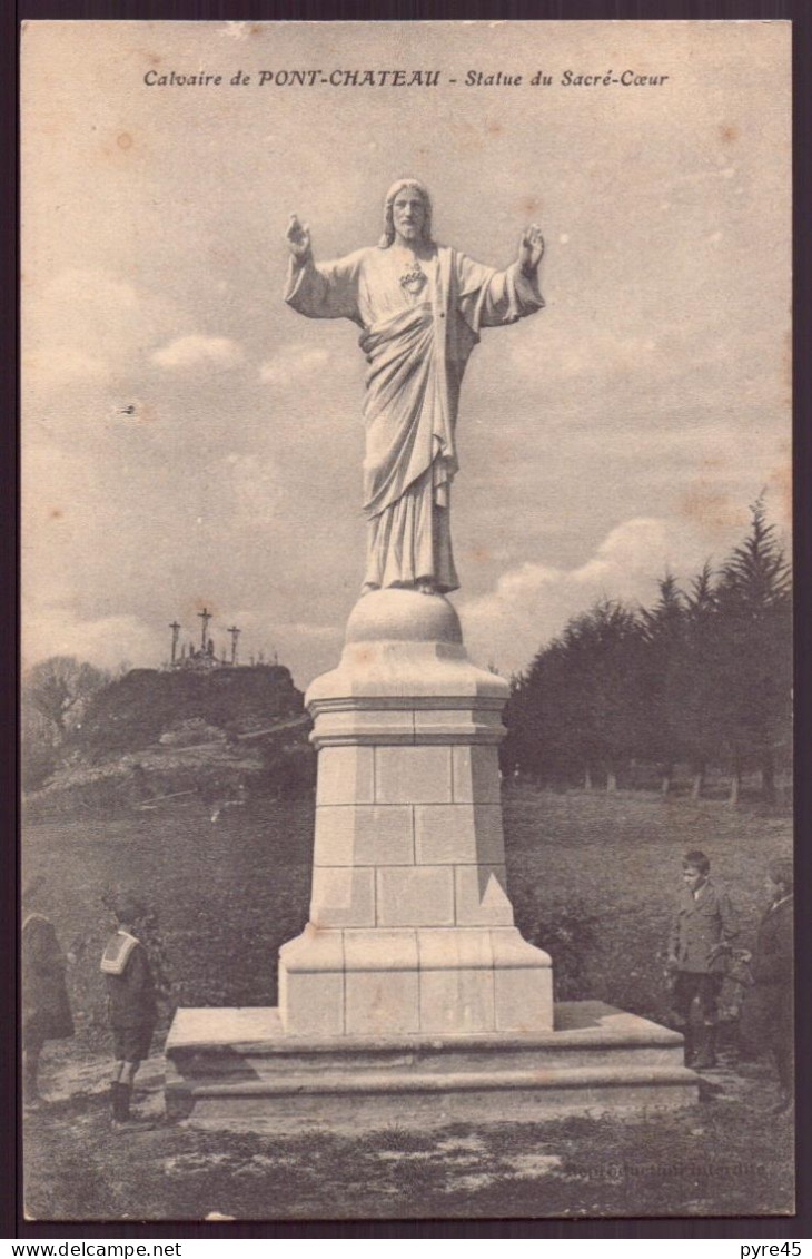 CALVAIRE DE PONTCHATEAU STATUE DU SACRE COEUR 44 - Pontchâteau