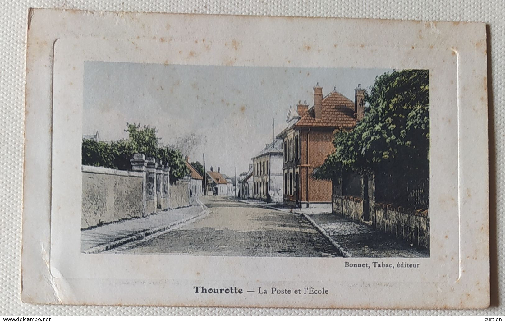 THOUROTTE . 60 . La Poste Et L'école En 1912 . Colorisée . Une Vue A Reconnaitre . ( Rare ) - Thourotte