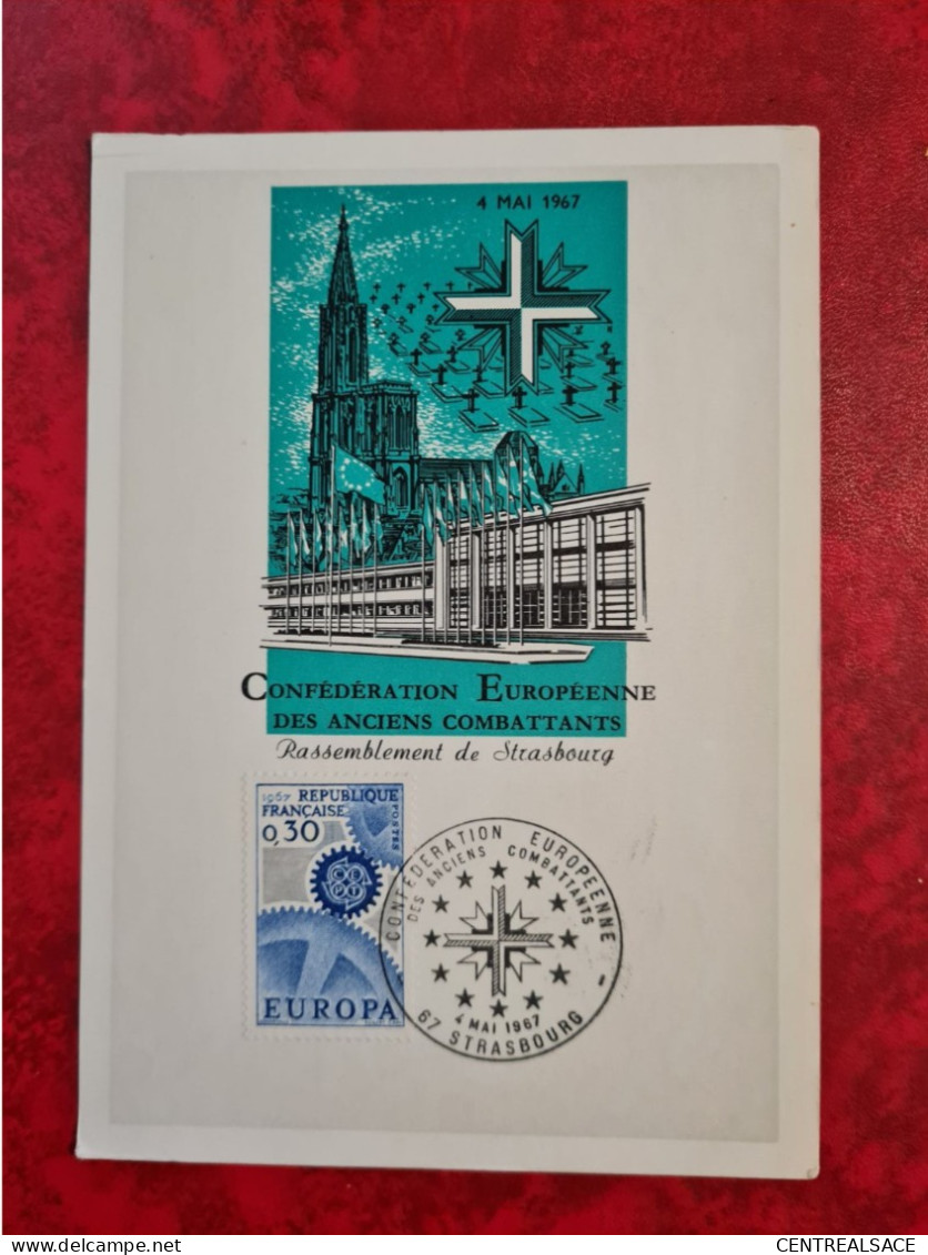 FDC 1967 MAXI   STRASBOURG CONFEDERATION EUROPEENNE DES ANCIENS COMBATTANTS - Non Classés