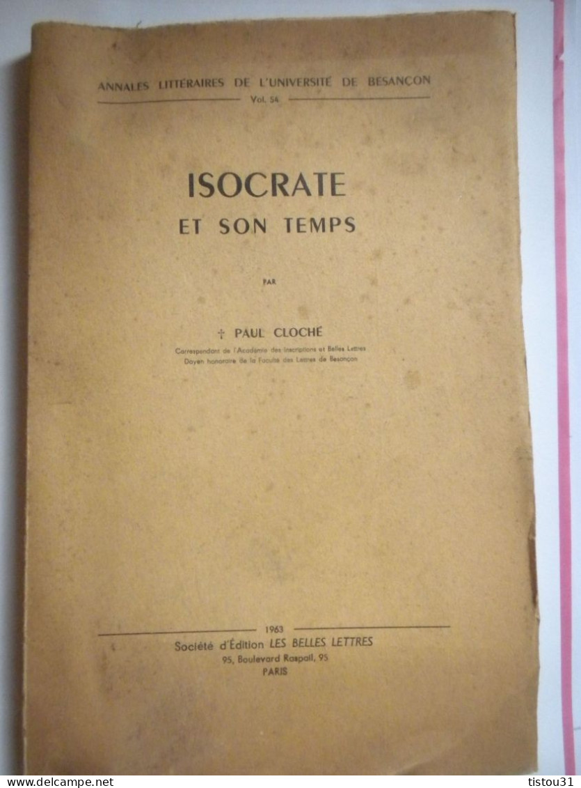 Paul Cloché, Isocrate Et Son Temps, 1963 - Psychologie/Philosophie