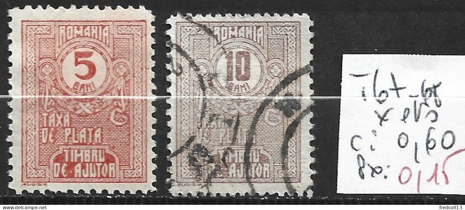 ROUMANIE TAXE 67-68 * & Oblitéré Côte 0.60 € - Postage Due