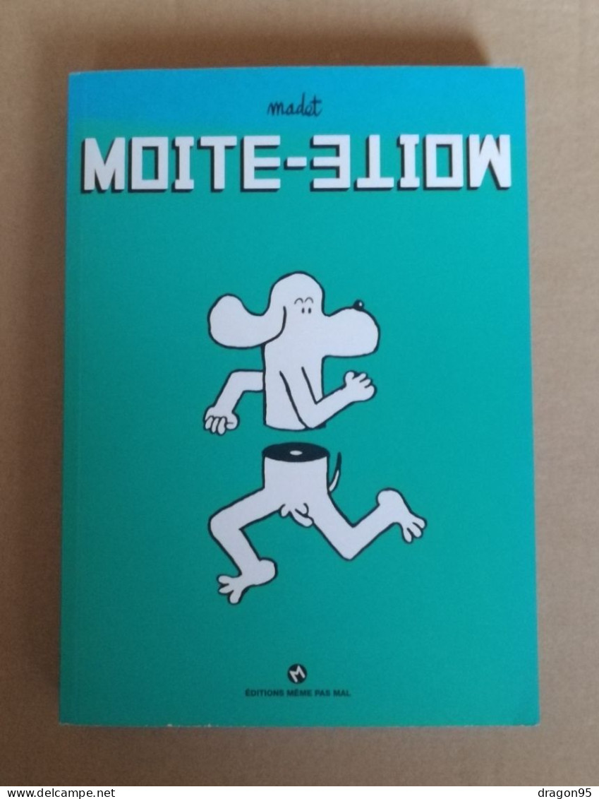 EO Moite-Moite - Madet - Éd. Même Pas Mal - 2015 - Edizioni Originali (francese)