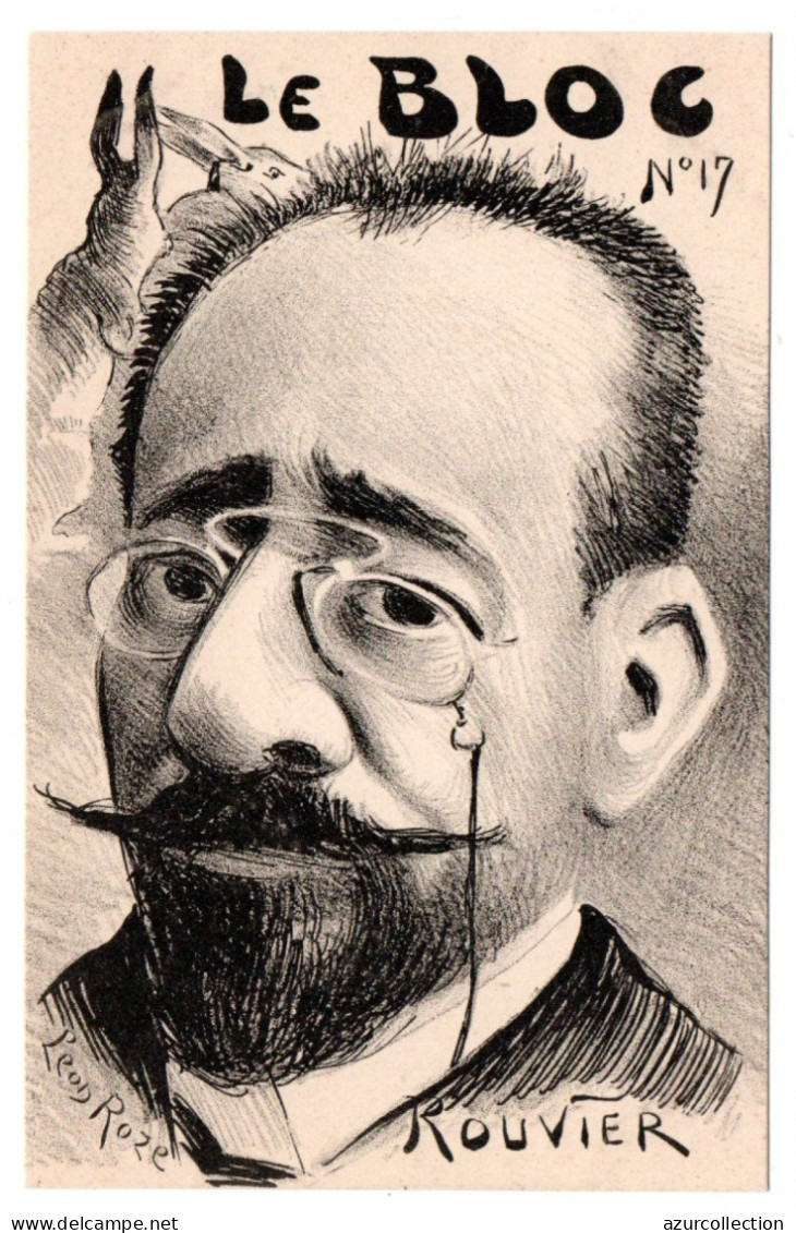 Mr Rouvier. Le Bloc. Illustration De Léon Roze - Satiriques