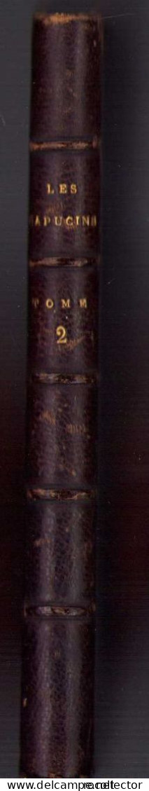 Les Capucins Ou Le Secret Du Cabinet Noir, Histoire Veritable, 1815 Tome II Par M De Faverolle Paris Bordeaux C1070 - Oude Boeken