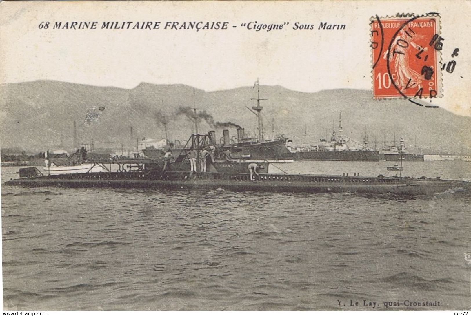 Marine Militaire Française - "Cigogne" - Sous-Marin - Submarines