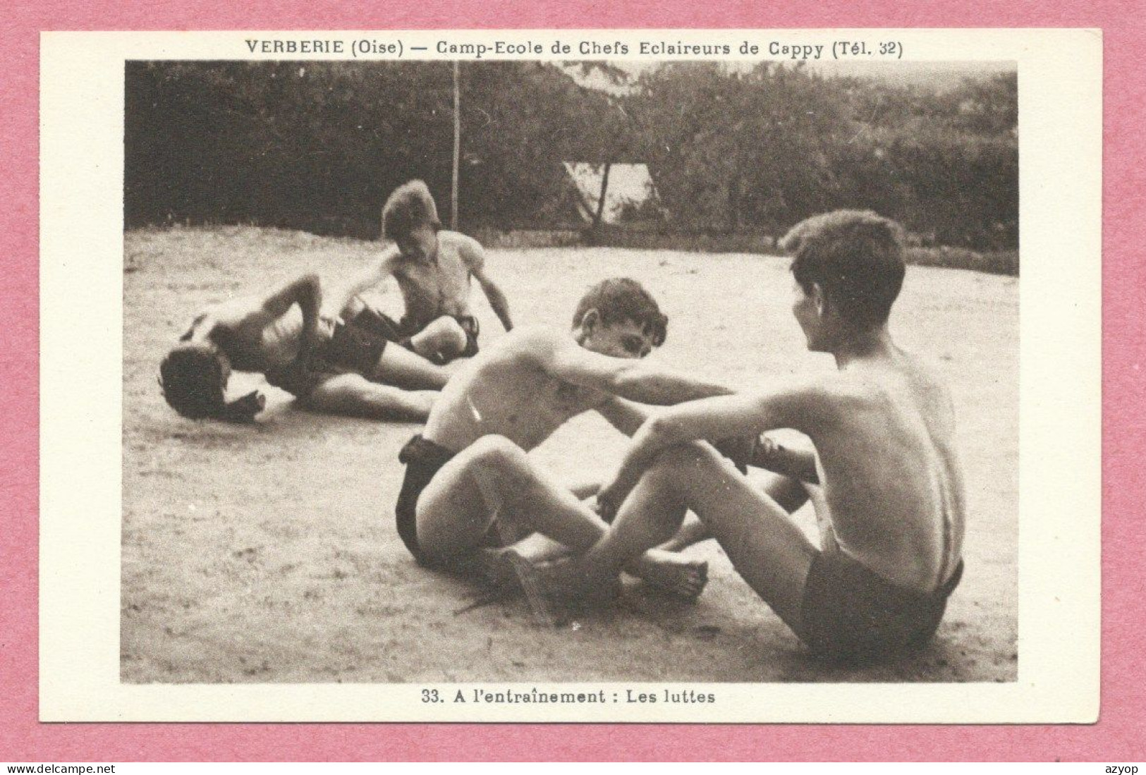 Scout - Scoutisme - 60 - VERBERIE - Camp école Des Chefs Eclaireurs De CAPPY - Les Luttes - A L' Entrainement - Scoutismo