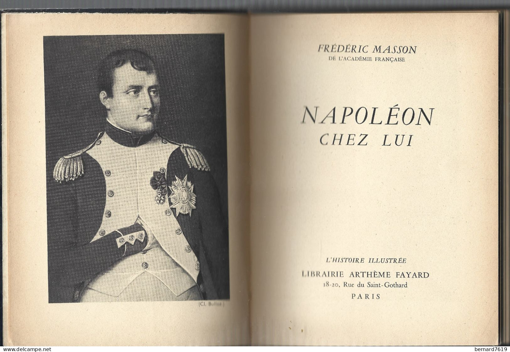 Livre Napoleon Chez Lui Par  Frederic Masson - Geschiedenis