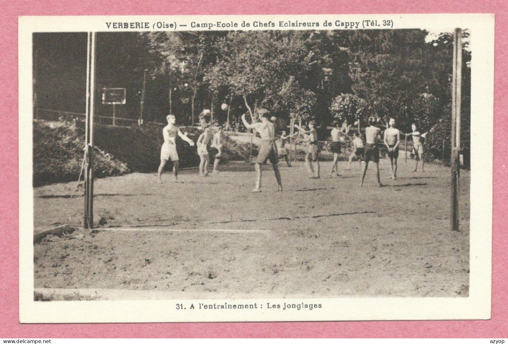 Scout - Scoutisme - 60 - VERBERIE - Camp école Des Chefs Eclaireurs De CAPPY - A L' Entrainement - Les Jonglages - Scoutismo