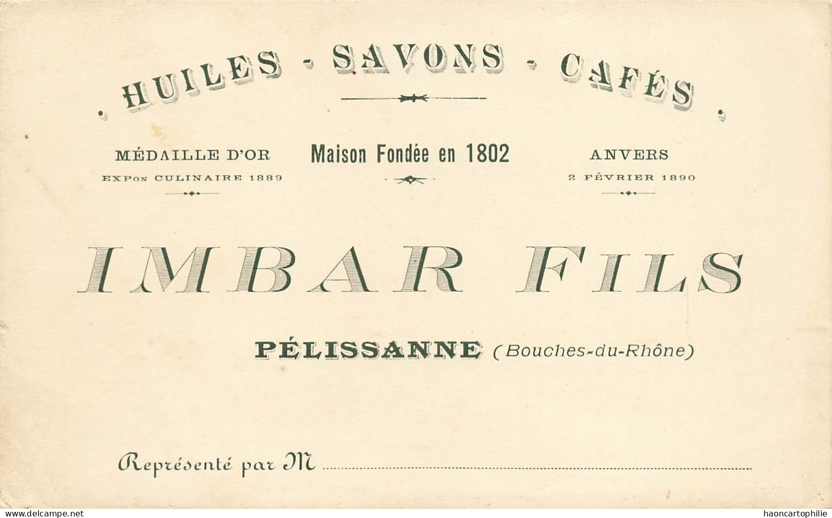 13  Pelissanne  Huiles Savons  Cafés Imbar - Pelissanne