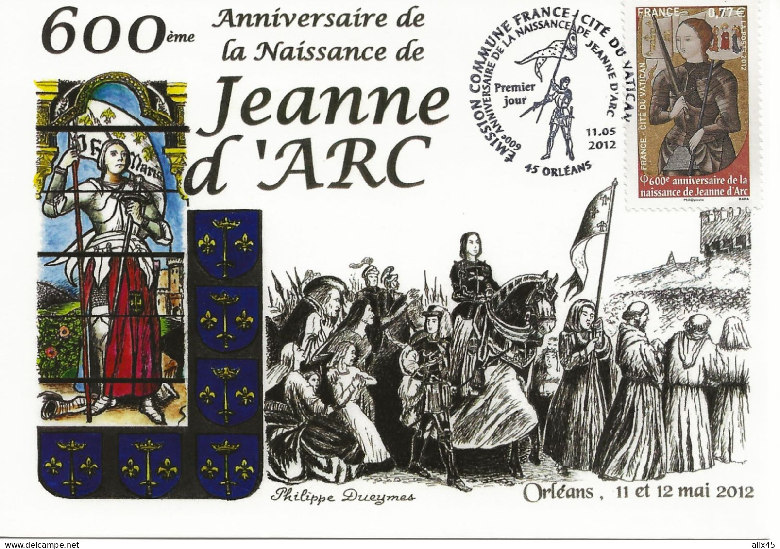 4654 -600e ANNIVERSAIRE NAISSANCE JEANNE D'ARC, 1er Jour, 11-05-2012 ORLEANS (LOIRET) - 2010-2019