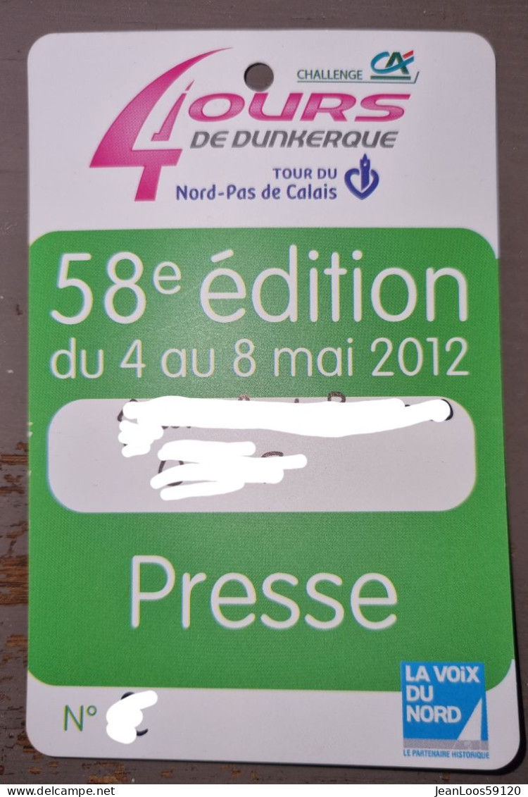 Cyclisme Course Cycliste Carte Pass Presse 4 Jours De Dunkerque 2012 - Radsport