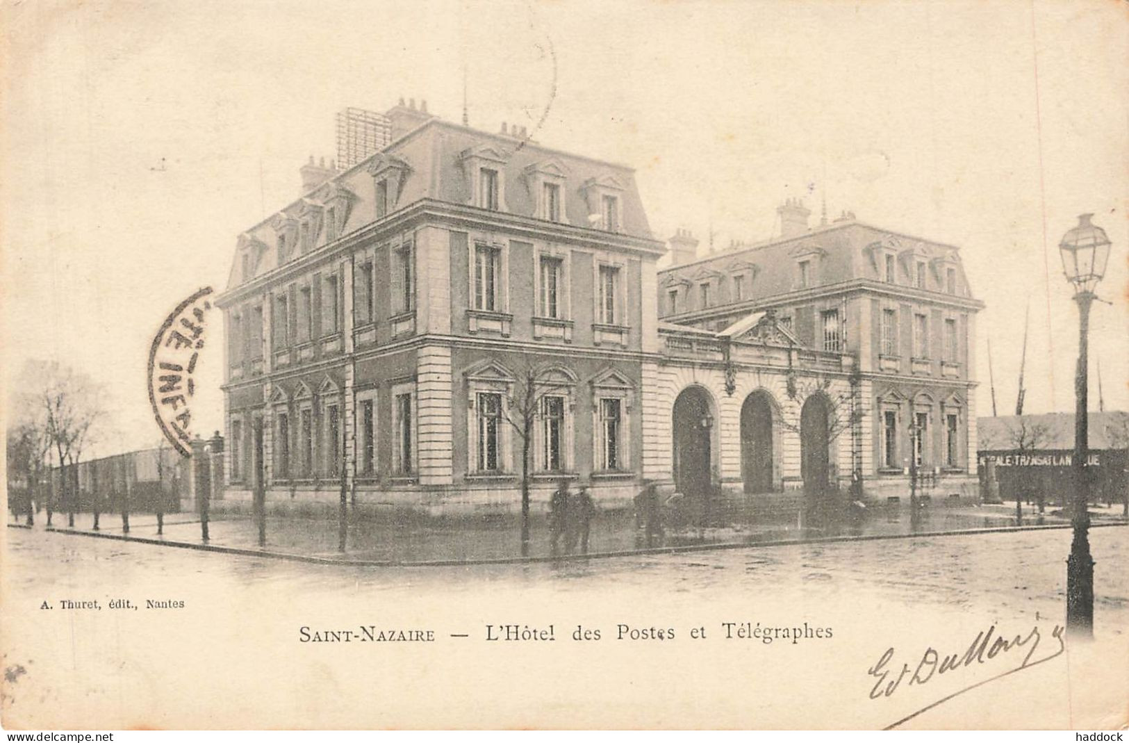 SAINT NAZAIRE : L'HOTEL DES POSTES ET TELEGRAPHES - Saint Nazaire