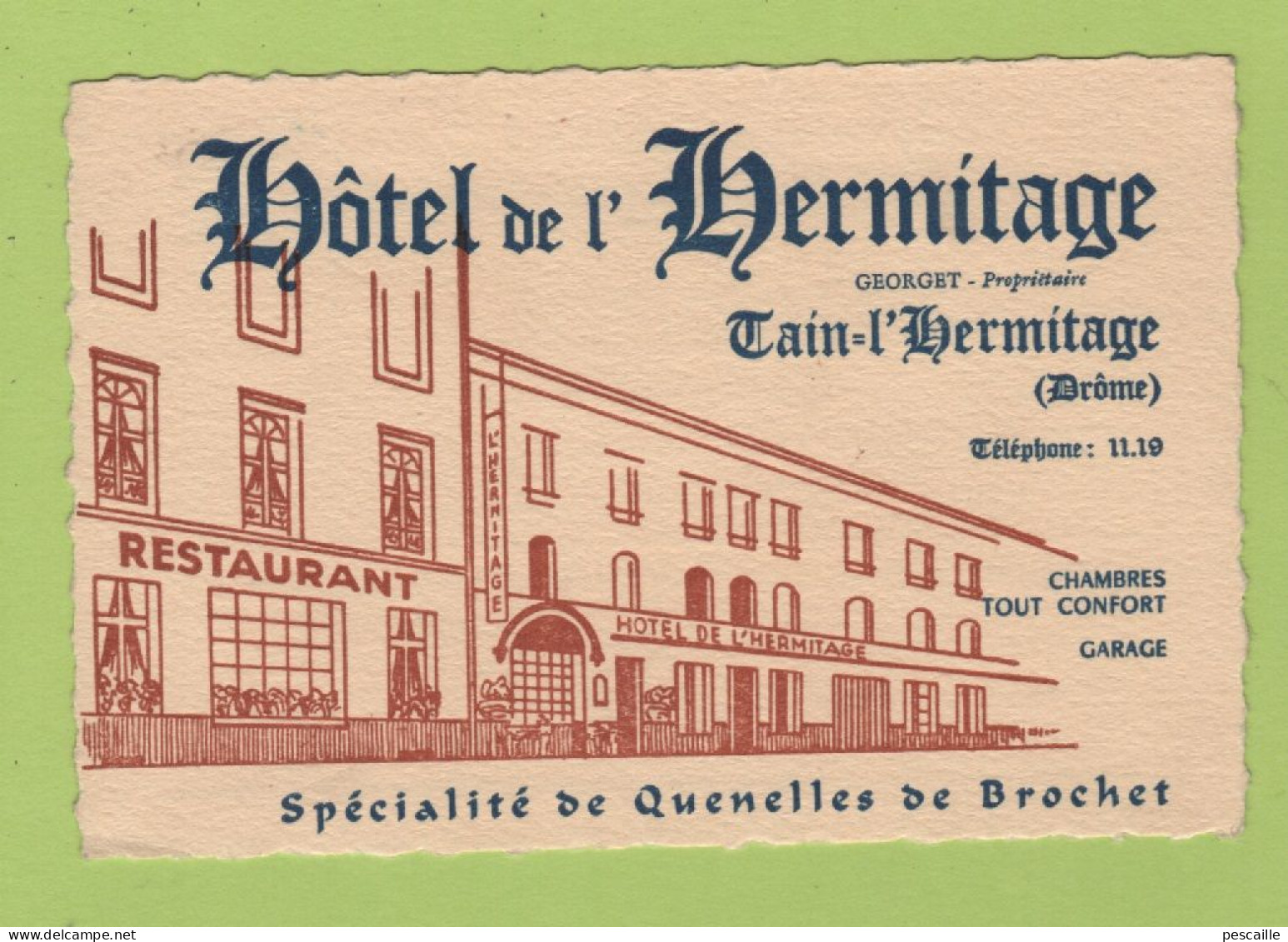 CARTE COMMERCIALE HOTEL DE L'HERMITAGE A TAIN L'HERMITAGE DROME - ECIALITE DE QUENELLES DE BROCHET - Visiting Cards