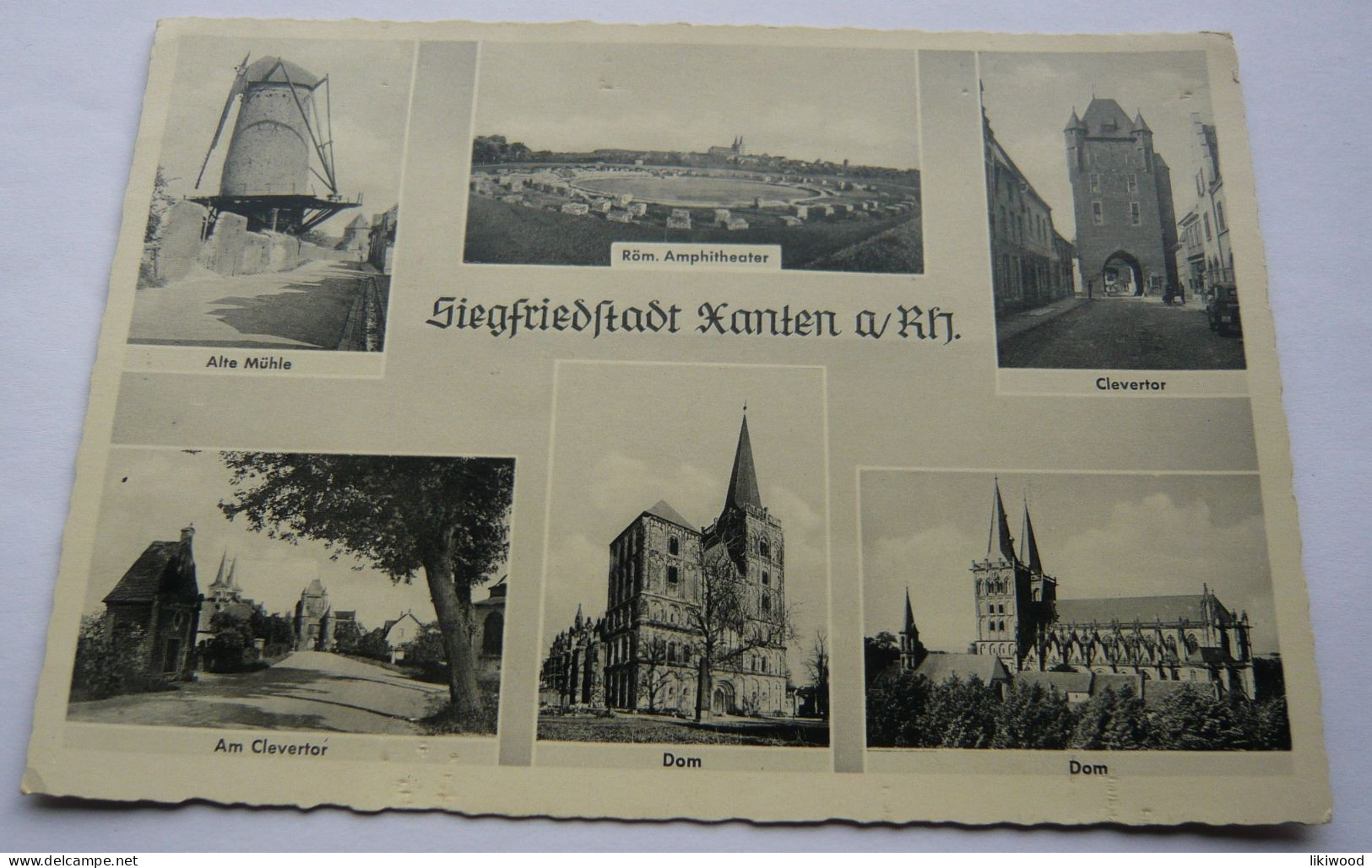 Siegfriedstadt Xanten Am Rhein - Clevertor, Dom, Alte Mühle - Xanten