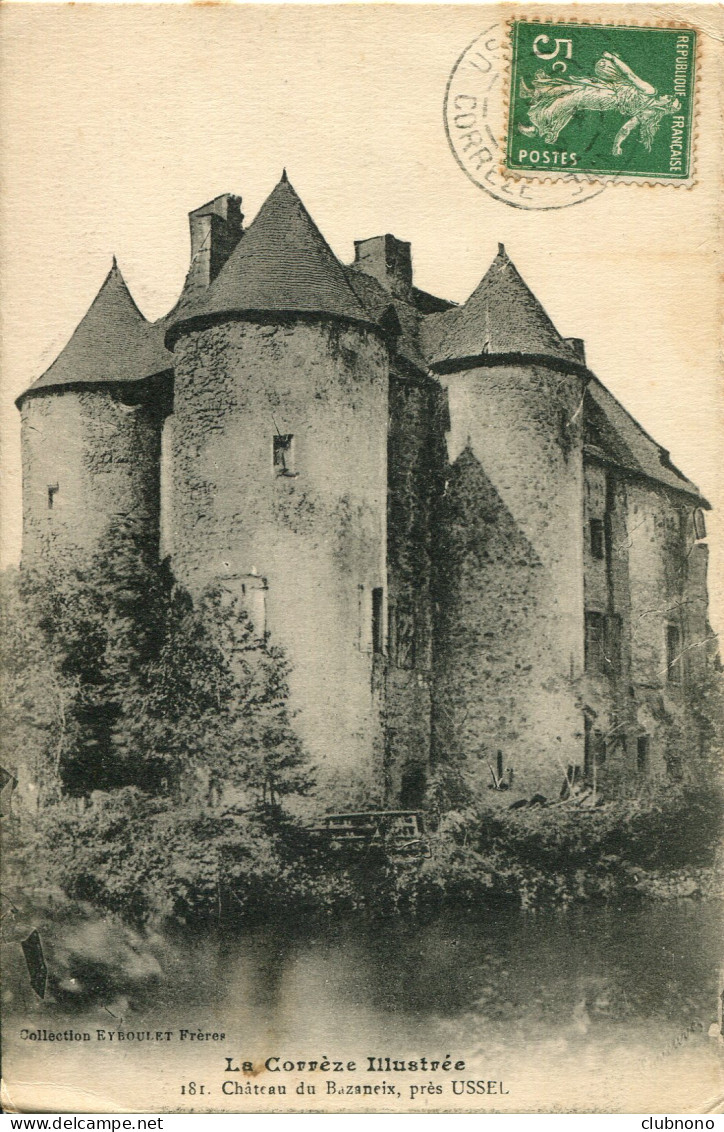 CPA -  USSEL (ENV.) - CHATEAU DE BAZANEIX  - Ussel