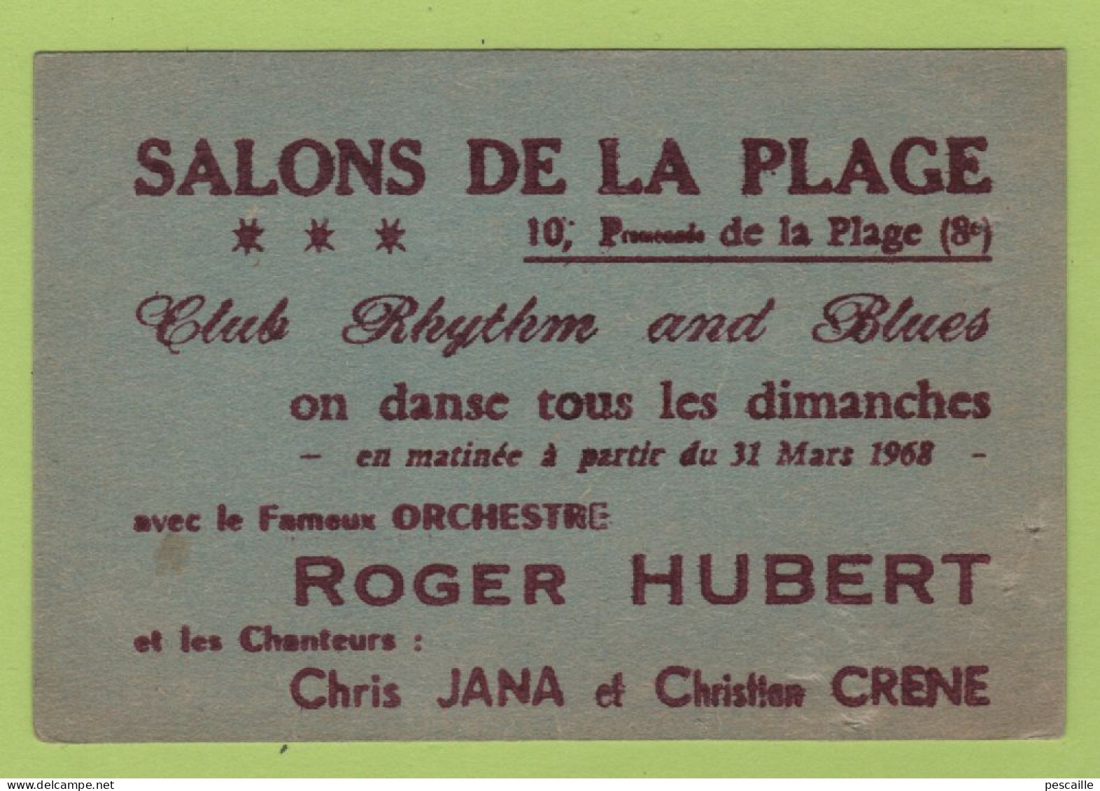 CARTE COMMERCIALE MARSEILLE ? - SALONS DE LA PLAGE 10 PROMENADE DE LA PLAGE 8e - CLUB RHYTHM AND BLUES / 1968 ORCHESTRE - Tarjetas De Visita