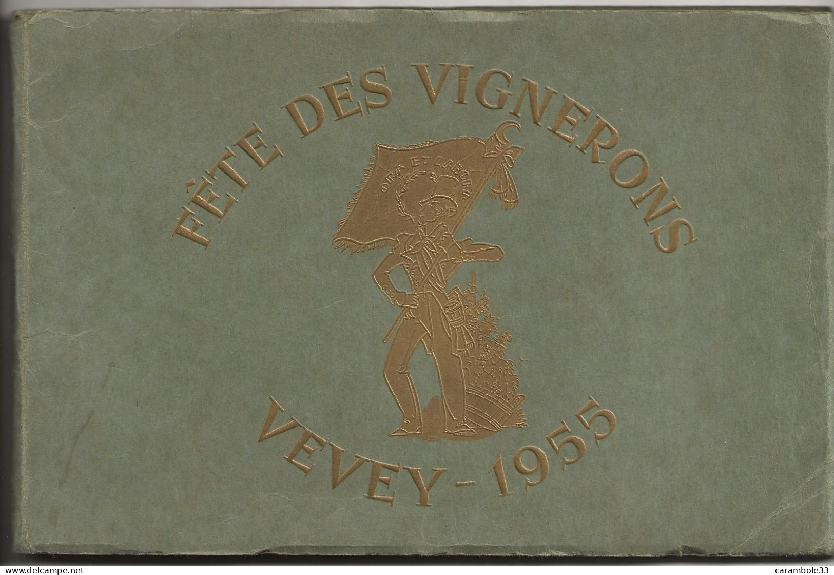 FETE DES VIGNERONS  VEVEY 1955  Magnifique  Interieur Nickel  Pochette Intacte Aperçu Au Scan  ( 36 Tableaux 20cms X 13, - Belgique