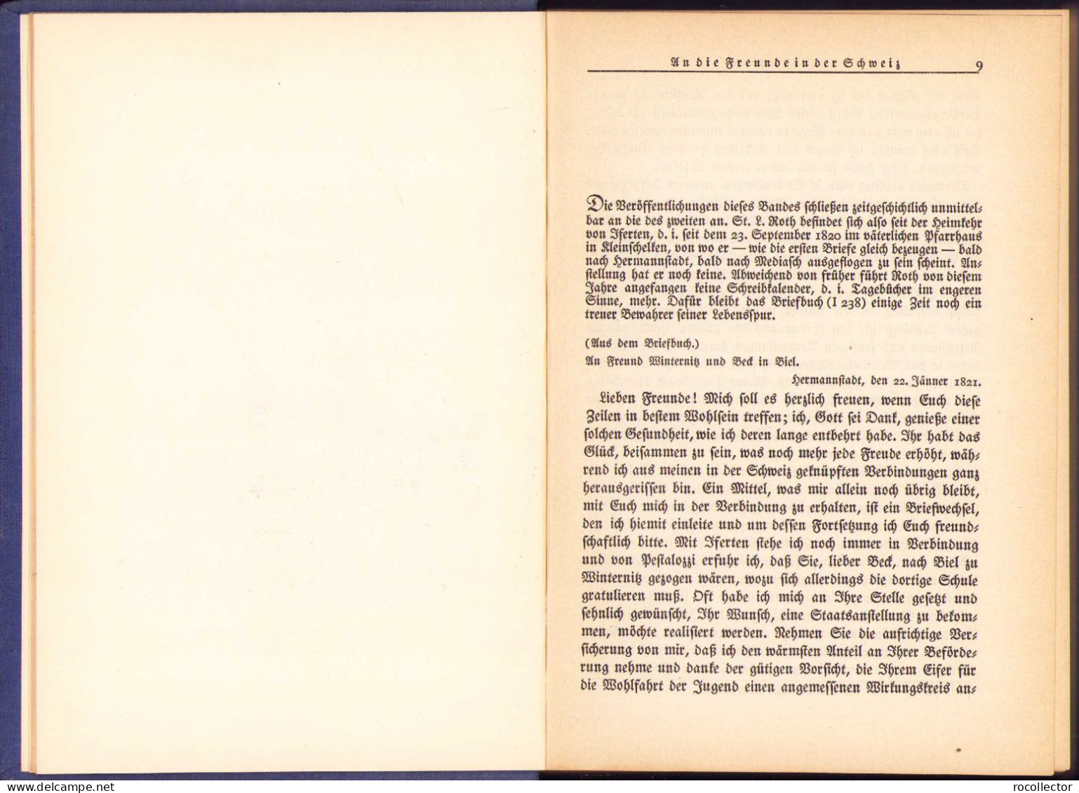 Stephan Ludwig Roth. Die Mediascher Zeit (1821-1836). 3. Band: Der Kampf, 1930, Hermannstadt 154SP - Livres Anciens