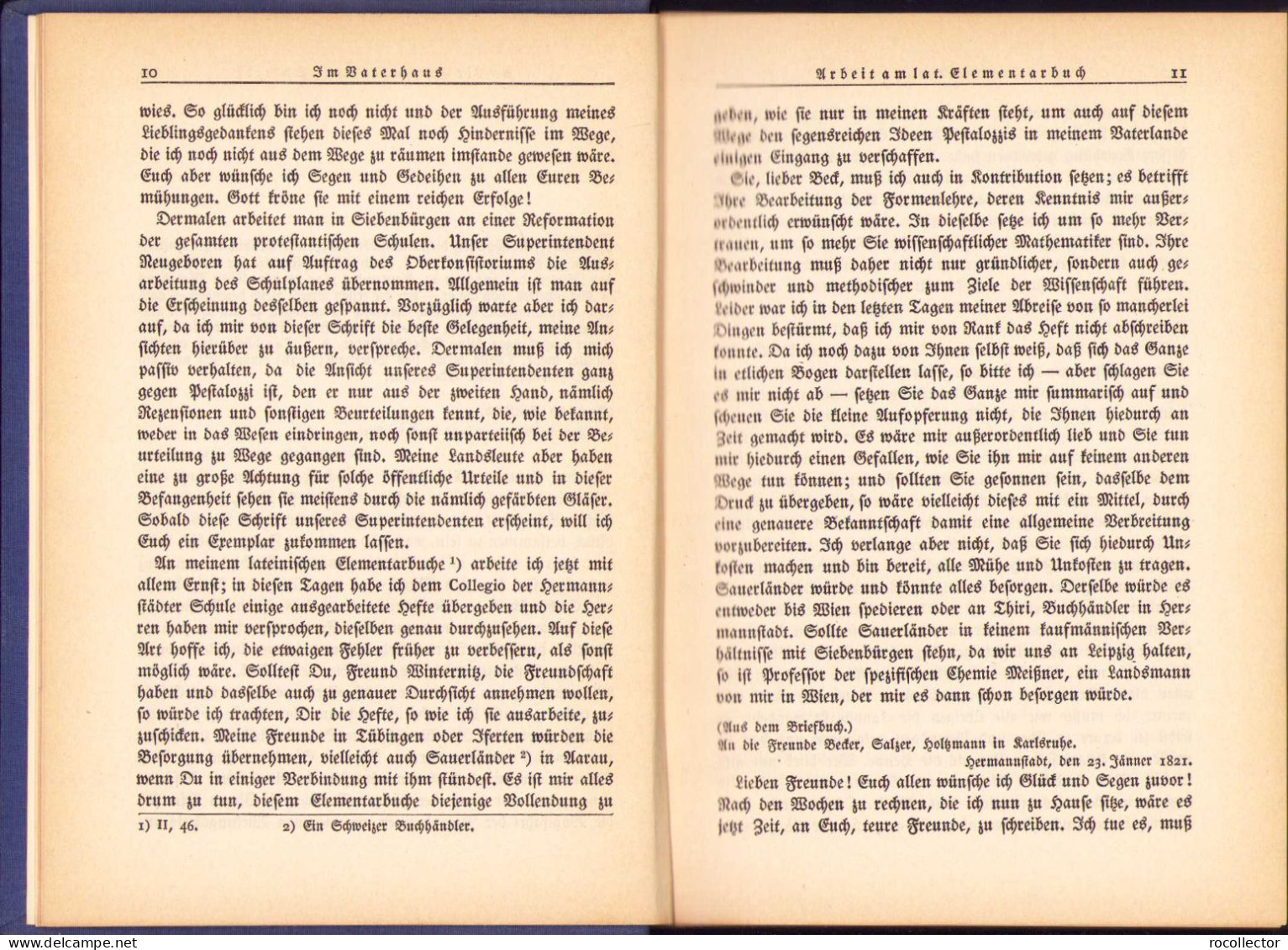 Stephan Ludwig Roth. Die Mediascher Zeit (1821-1836). 3. Band: Der Kampf, 1930, Hermannstadt 154SP