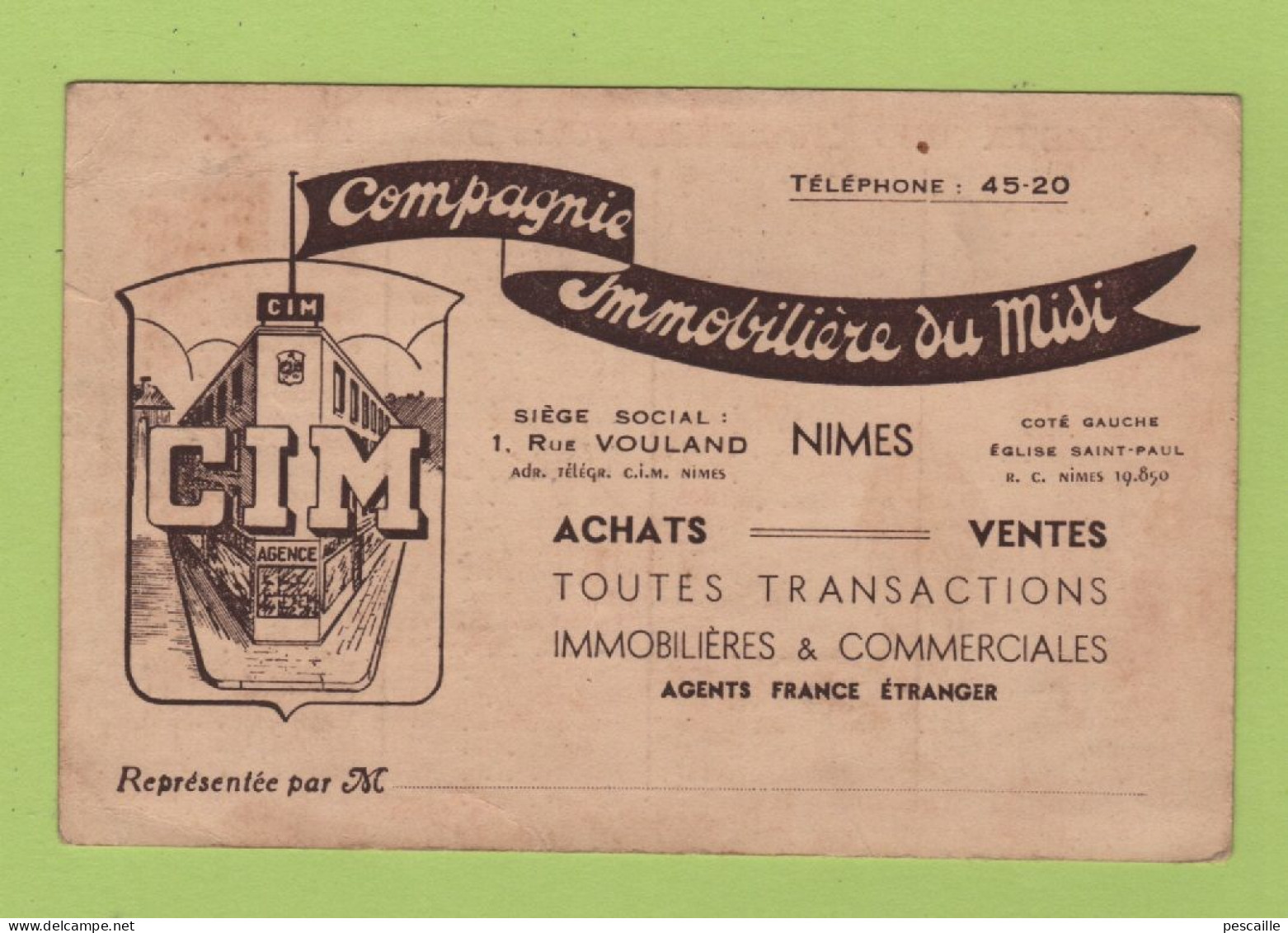 CARTE COMMERCIALE CIM COMPAGNIE IMMOBILIERE DU MIDI - RUE VOULAND NIMES / DISTANCES KILOMETRIQUES DE NIMES A... - Cartes De Visite