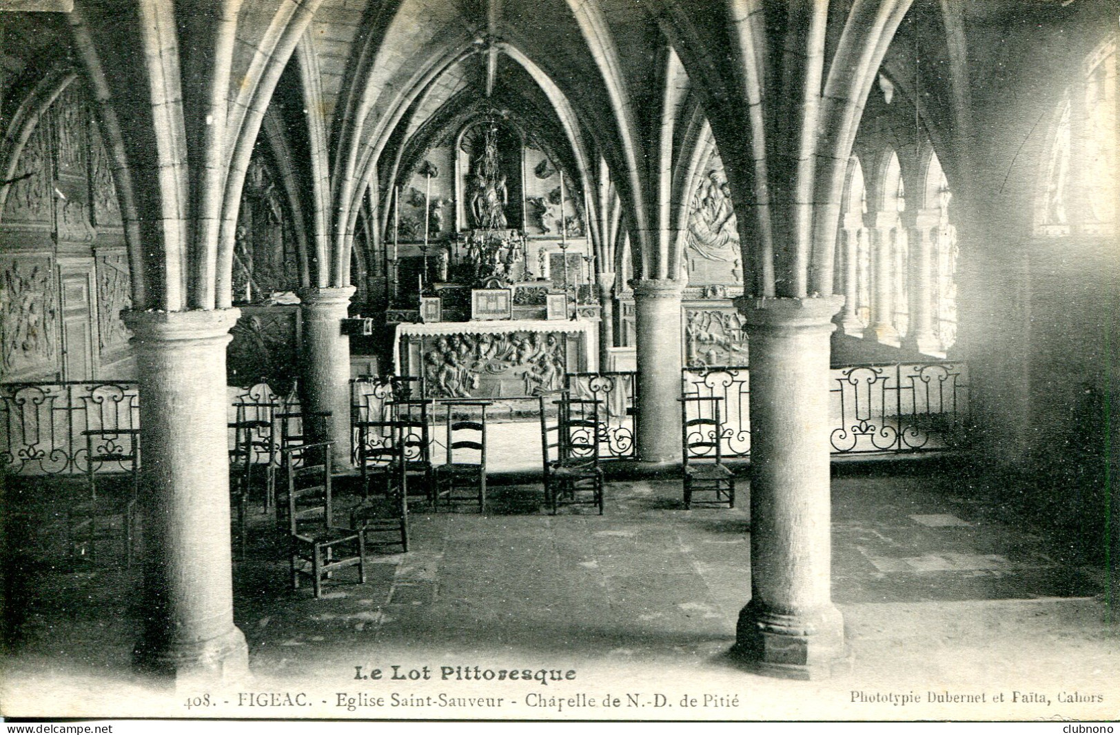 CPA -  FIGEAC - EGLISE SAINT-SAUVEUR - CHAPELLE N.D. DE PITIE (IMPECCABLE) - Figeac