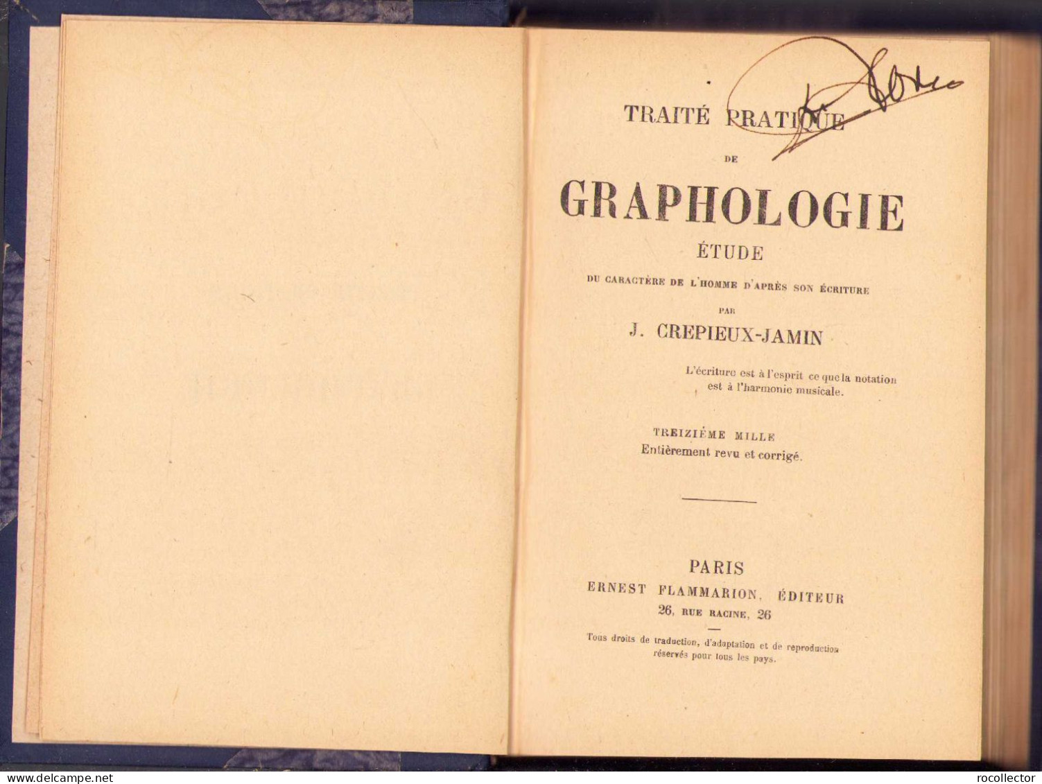 Traité Pratique De Graphologie : Étude Du Caractère De L’Homme D’après Son Écriture Par J. Crepieux-Jamin, Paris 294SP - Livres Anciens