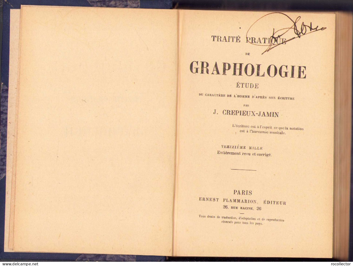 Traité Pratique De Graphologie : Étude Du Caractère De L’Homme D’après Son Écriture Par J. Crepieux-Jamin, Paris 294SP - Libros Antiguos Y De Colección