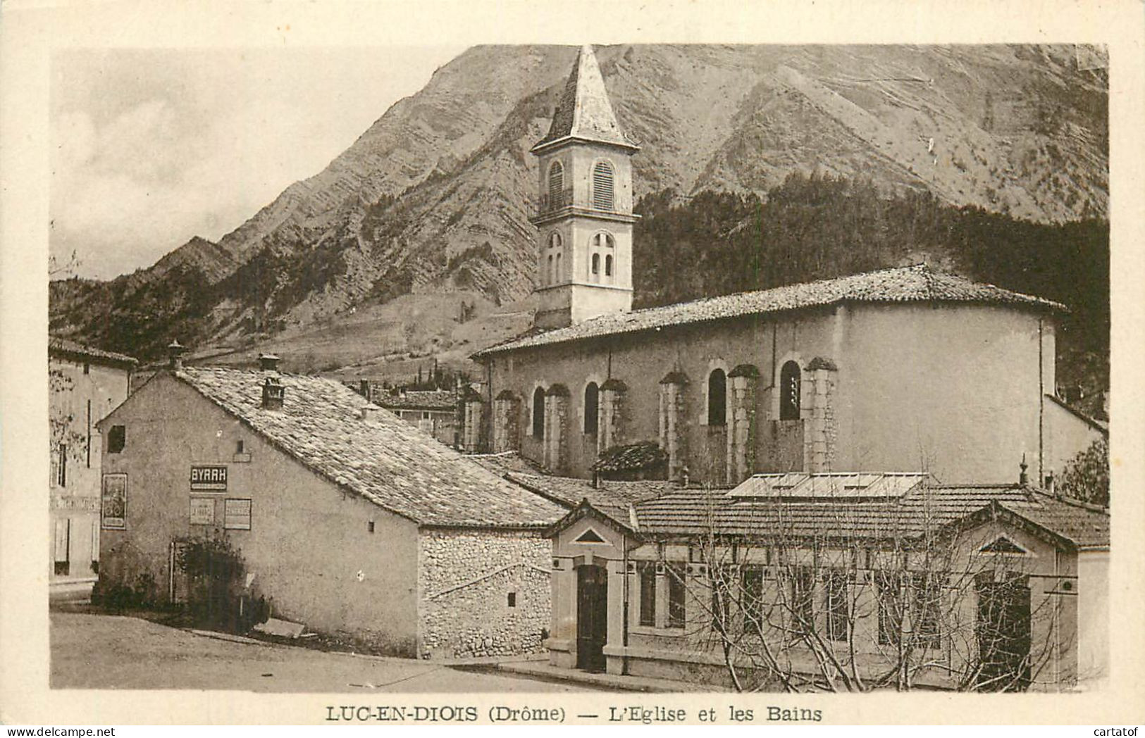 LUC EN DIOIS . L'Eglise Et Les Bains . - Luc-en-Diois