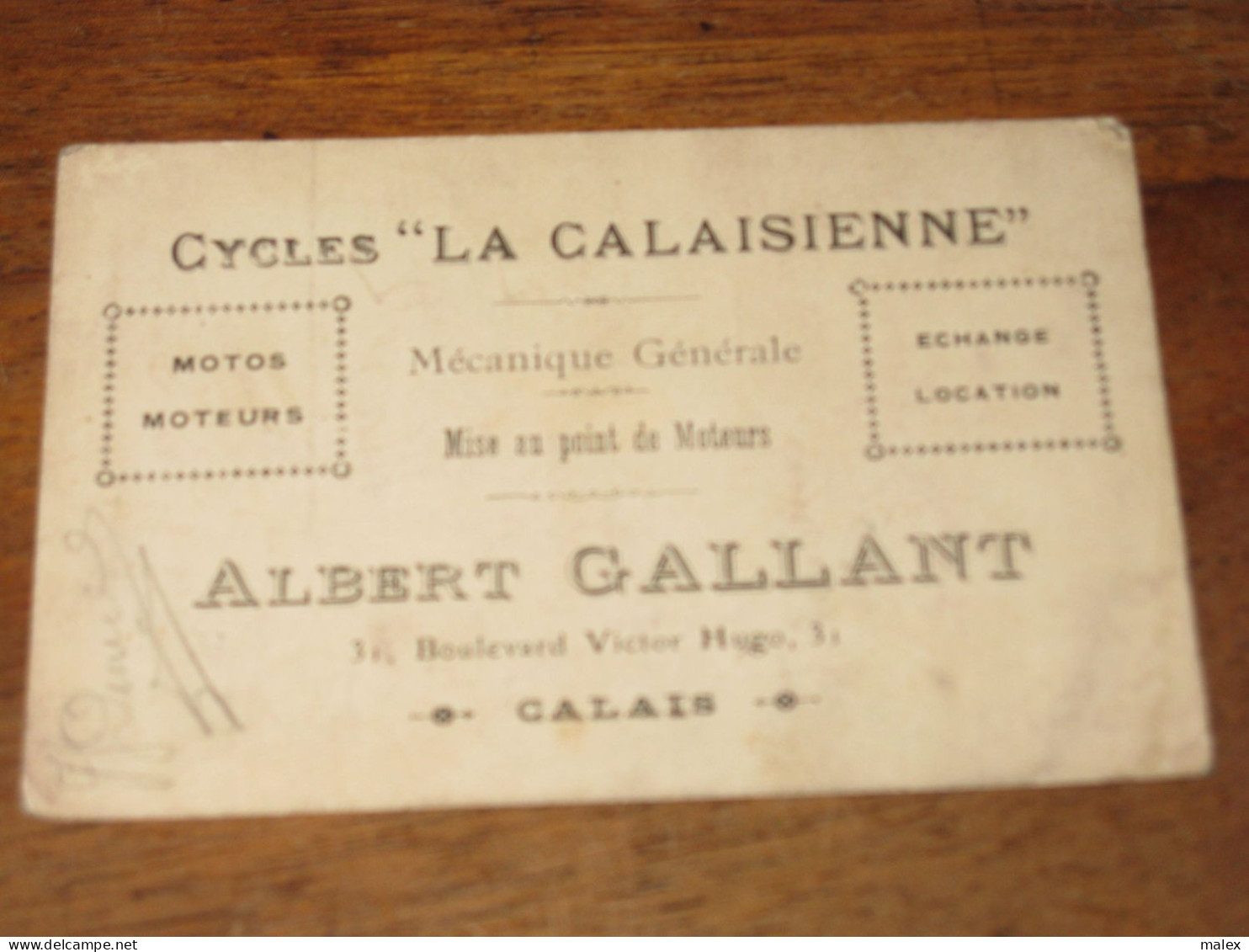 CALAIS/ CARTE De VISITE / CYCLES " La Calaisienne " Mécanique Générale - Mise Au Point De Moteurs GALLANT - Tarjetas De Visita