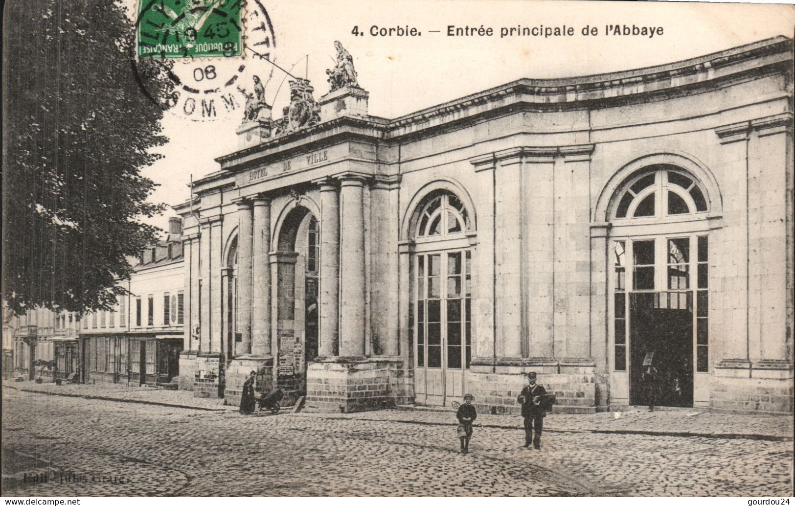 CORBIE - Entrée Principale De L'Abbaye - Corbie