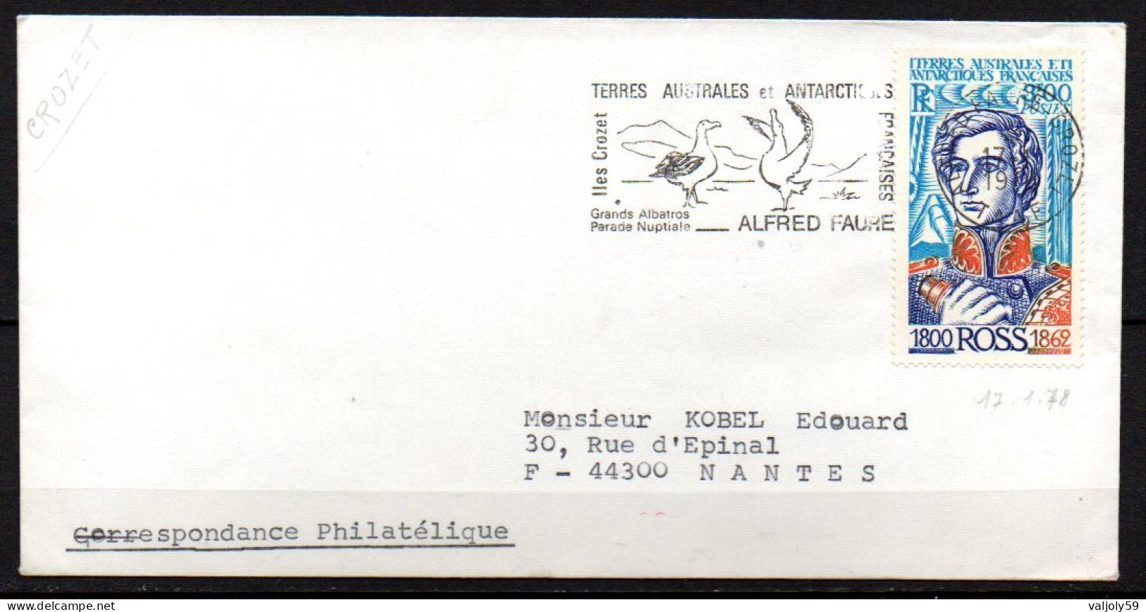 TAAF - LETTRE  ALFRED FAURE - ILES CROZET - 17/01/1978 - Lettres & Documents