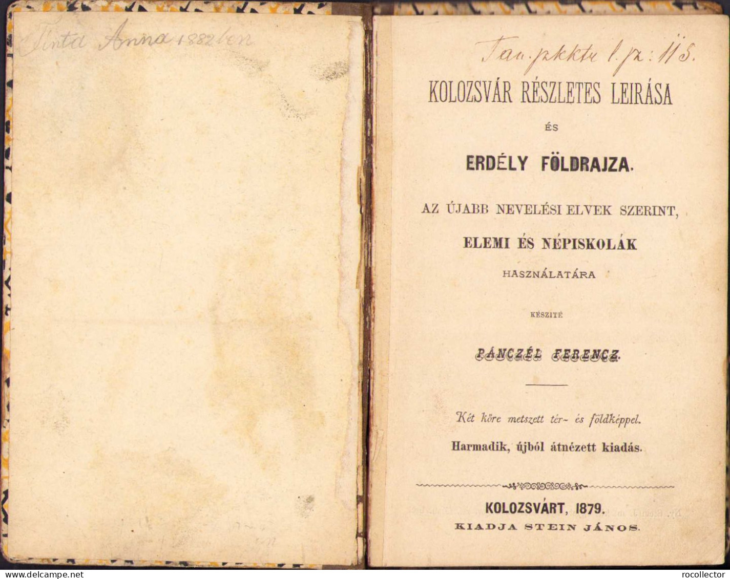 Kolozsvár Részletes Leirása és Erdély Földrajza Készité Pánczél Ferenc 1879 Kolozsvar 147SP - Missing 2 Maps - Old Books