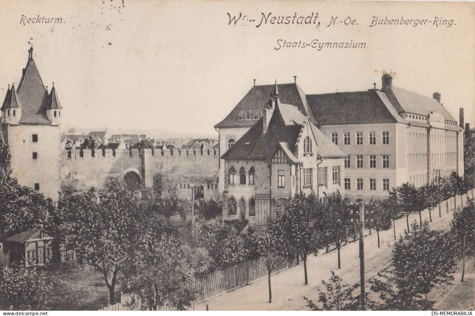 Wiener Neustadt - Staats Gymnasium U.Reckturm 1915 - Wiener Neustadt