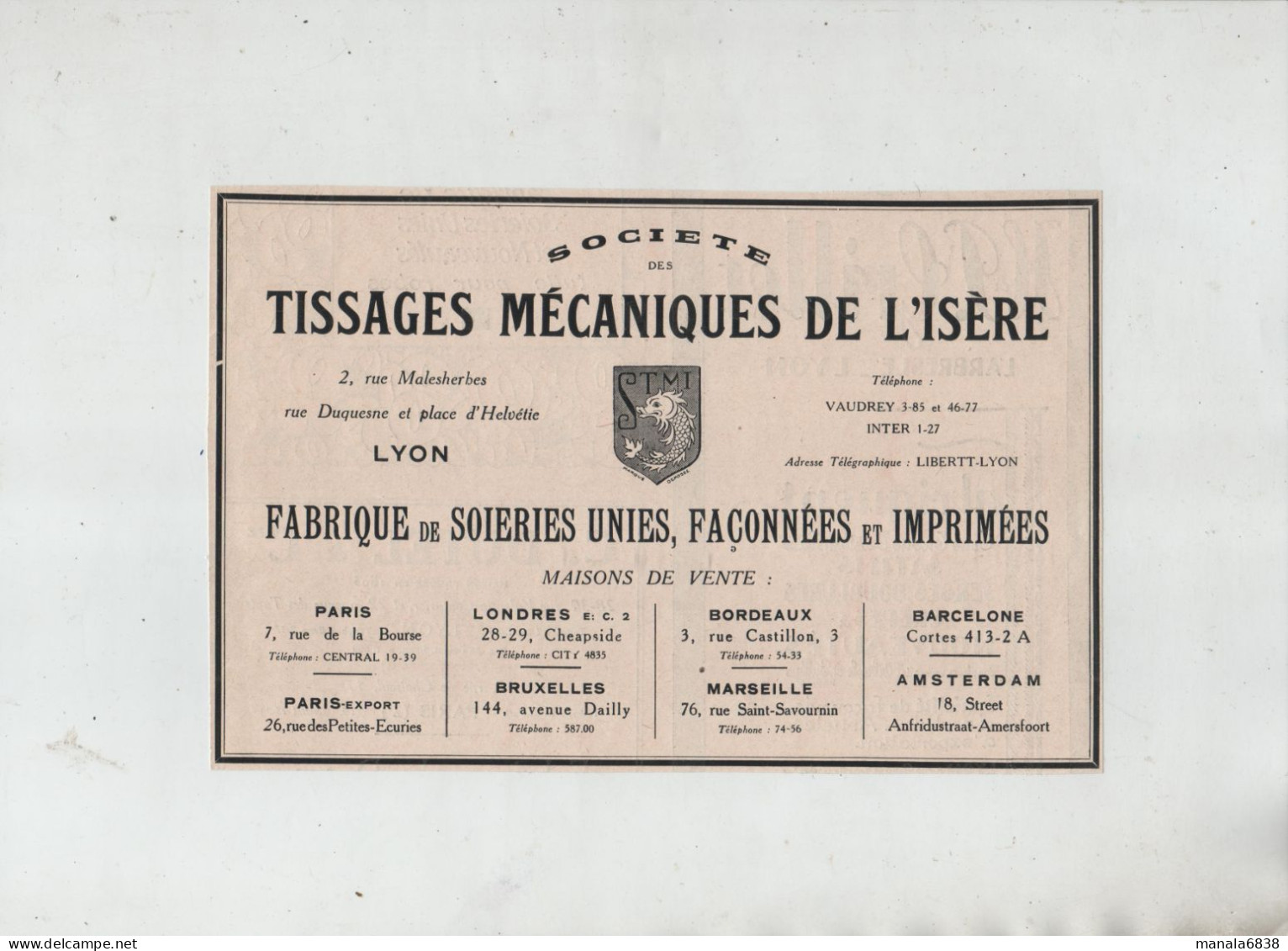 Tissages Mécaniques De L'Isère Fabrique Soieries Unies Façonnées Imprimées Lyon Paris Londres Bordeaux  1925 - Werbung