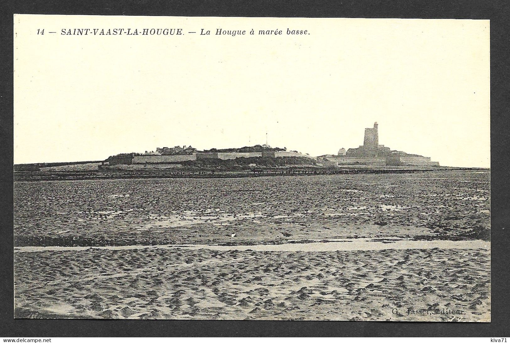 SAINT VAAST LA HOUGUE " La Hougue à Marée Basse "   1914 - Saint Vaast La Hougue