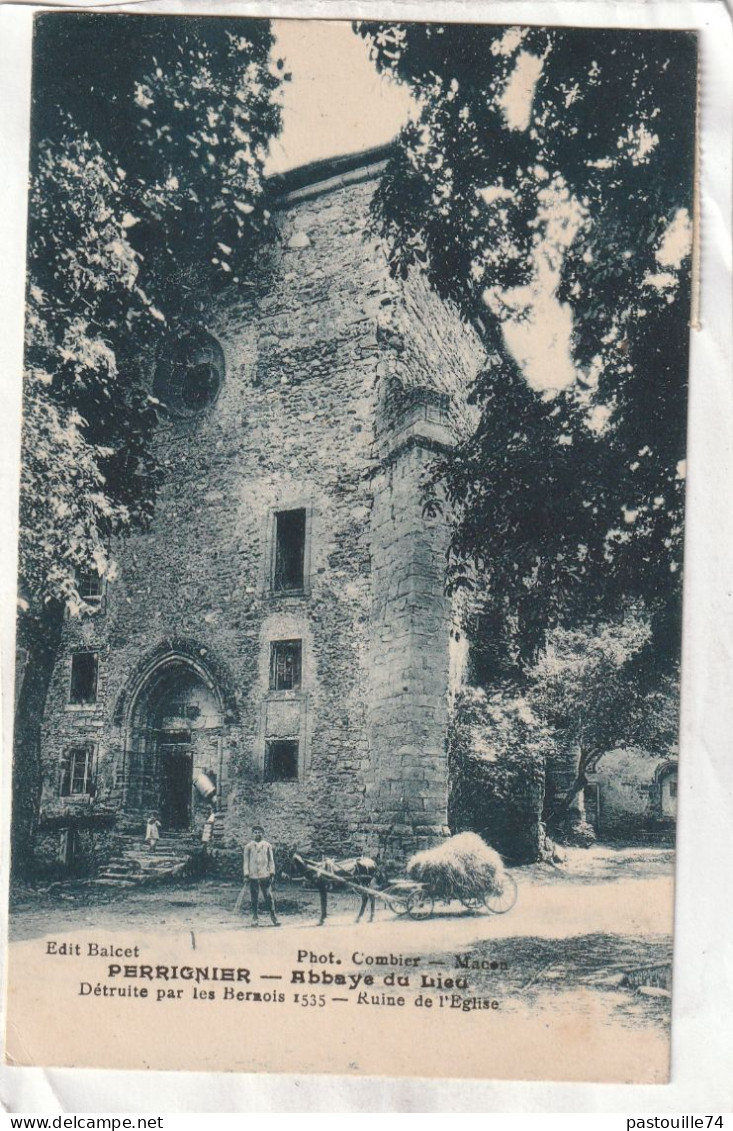 CPA :  14 X 9  -  PERRIGNIER  ABBAYE Du LIEU, Détruite Par Les Bernois 1535  - Ruine  De  L'Eglise - Other & Unclassified