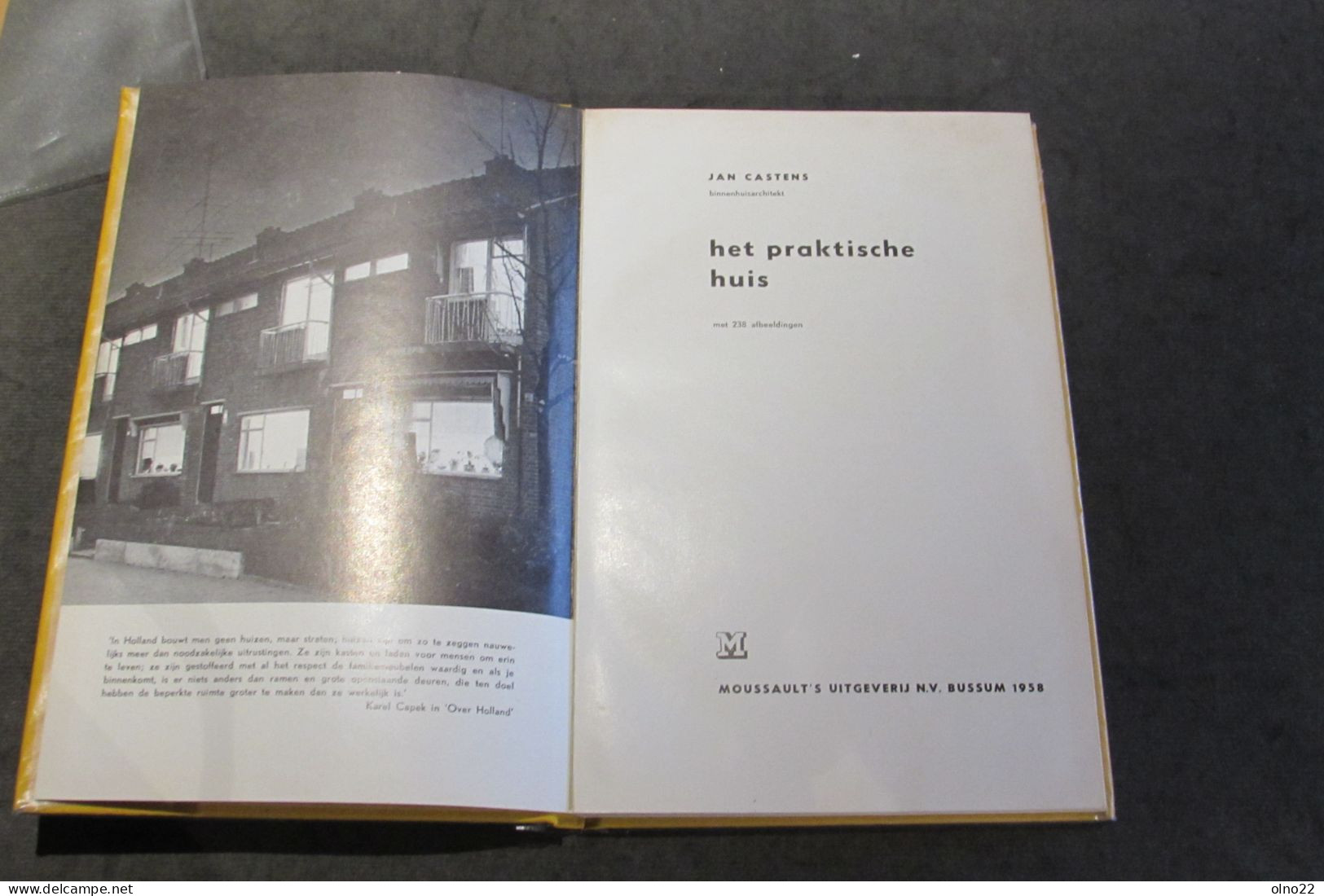 JAN CASTENS - HET PRAKTISCHE HUIS MET 238 AFBEELDINGEN - BUSSUM 1958 - VOIR SCANS - Pratique