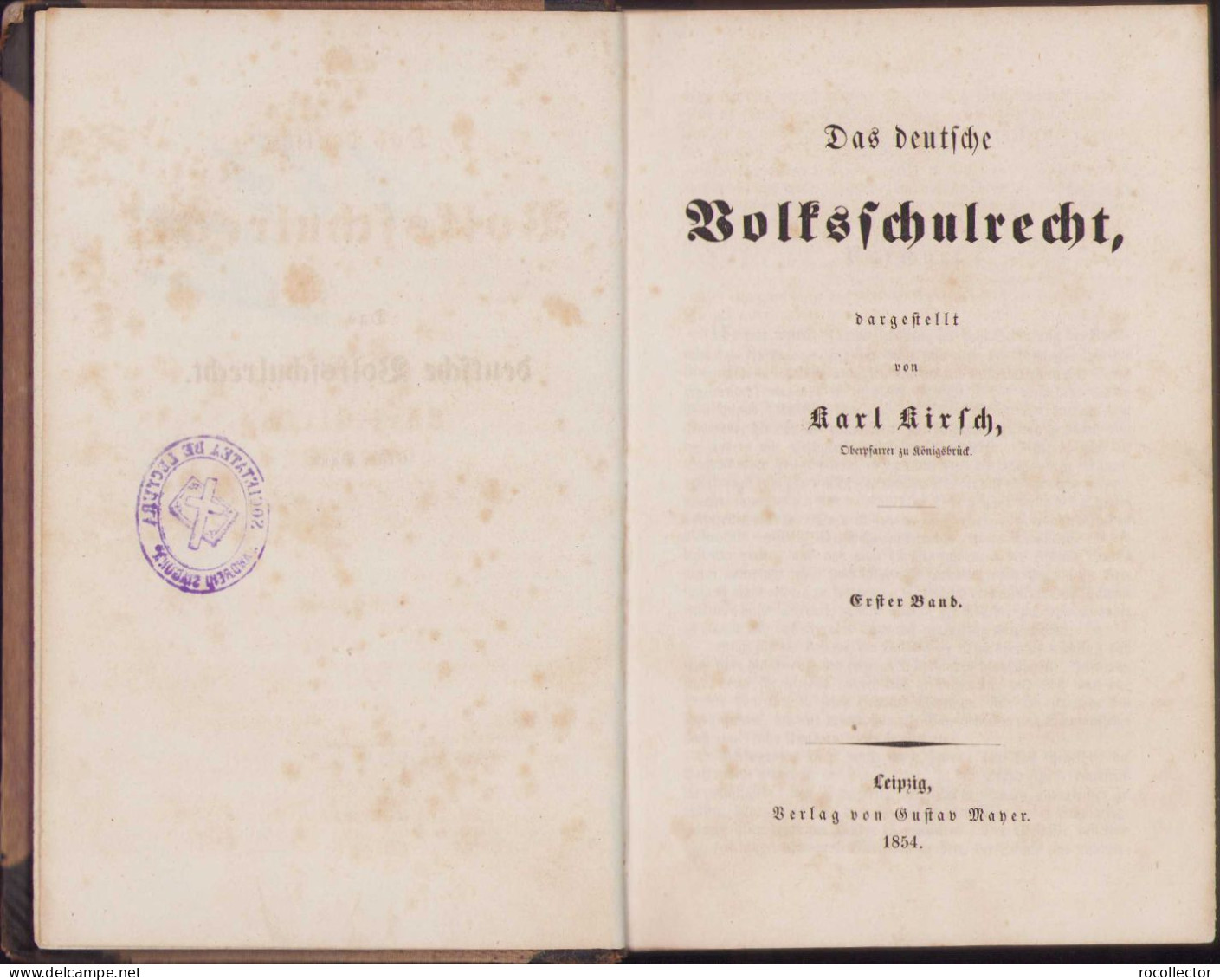 Das Deutsche Volksschulrecht 1854 Volume I By Karl Kirsch, Leipzig C338 - Livres Anciens