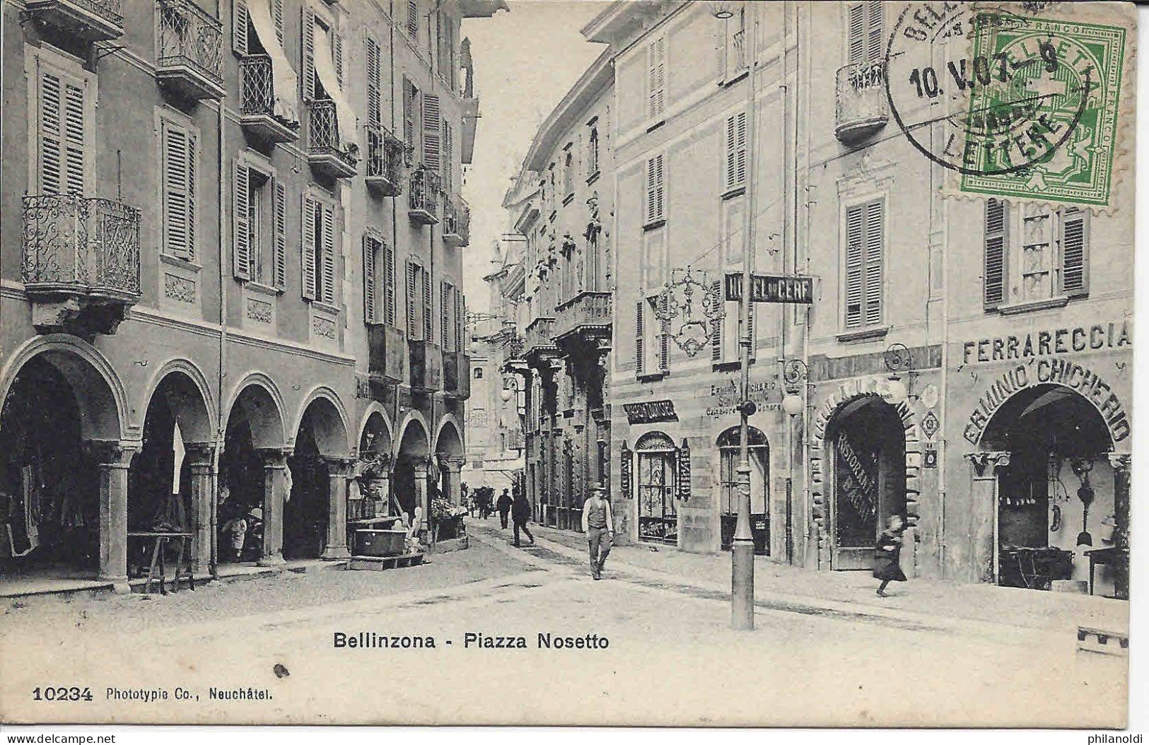 Bellinzona Piazza Nosetto, Animée, Personnages, Hôtel Du Cerf, Ferrareccia Erminio Chicherio, Voyagée 1907 - Bellinzone